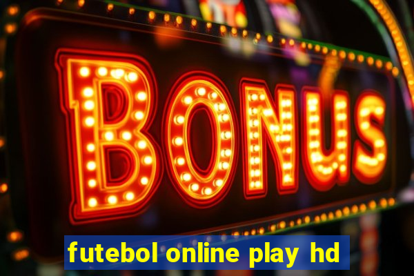 futebol online play hd